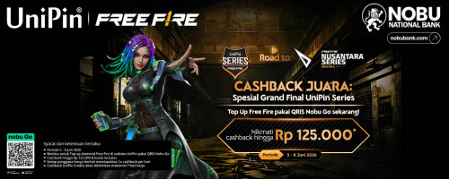 Cashback Juara! Nikmati Promo Spesial Grand Final UniPin Series x NobuGo Cashback Hingga Rp 125.000!